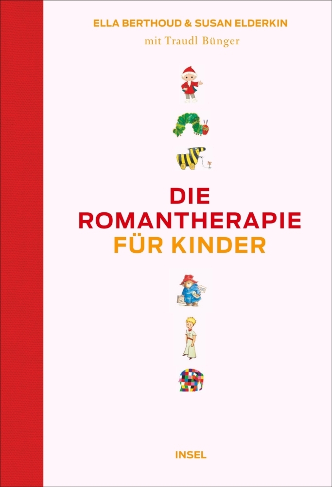 Cover: 9783458177043 | Die Romantherapie für Kinder | Ella Berthoud (u. a.) | Buch | 2017