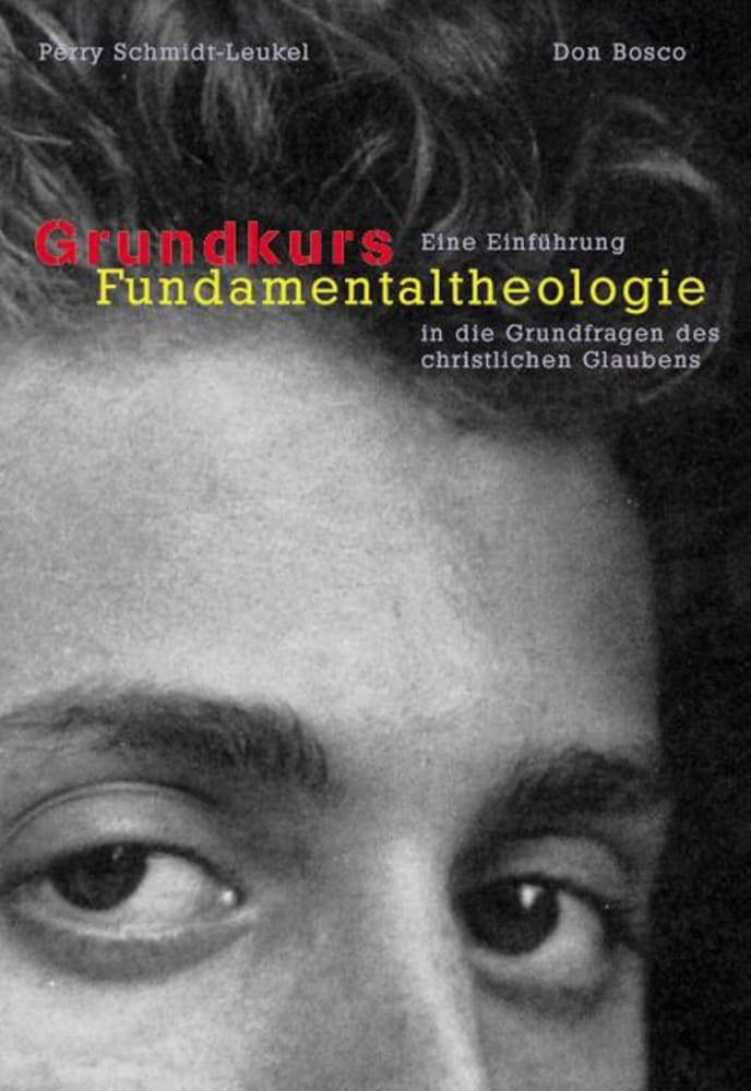 Cover: 9783769811469 | Grundkurs Fundamentaltheologie | Perry Schmidt-Leukel | Taschenbuch