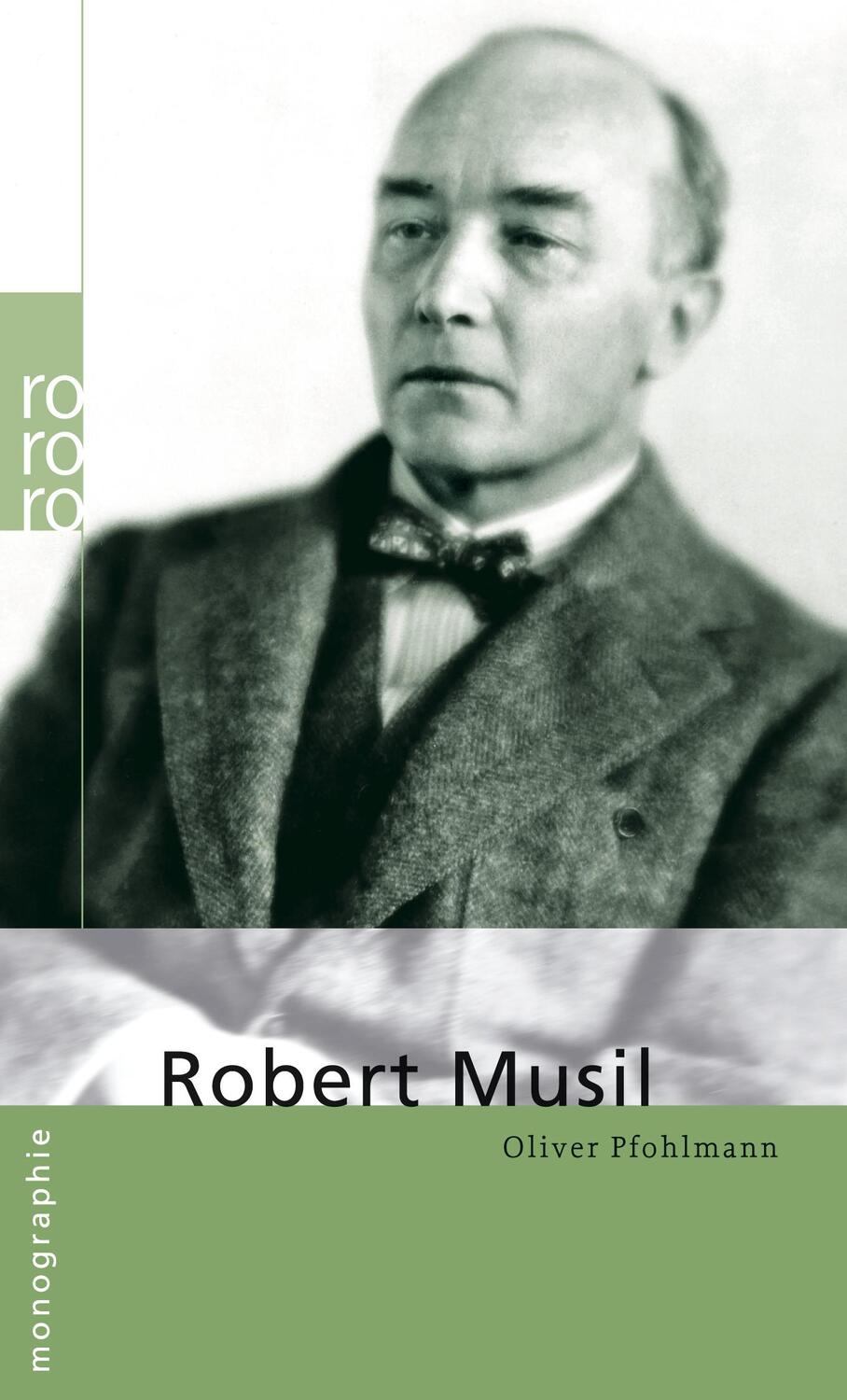 Cover: 9783499507212 | Robert Musil | Oliver Pfohlmann | Taschenbuch | Rowohlt Monographie