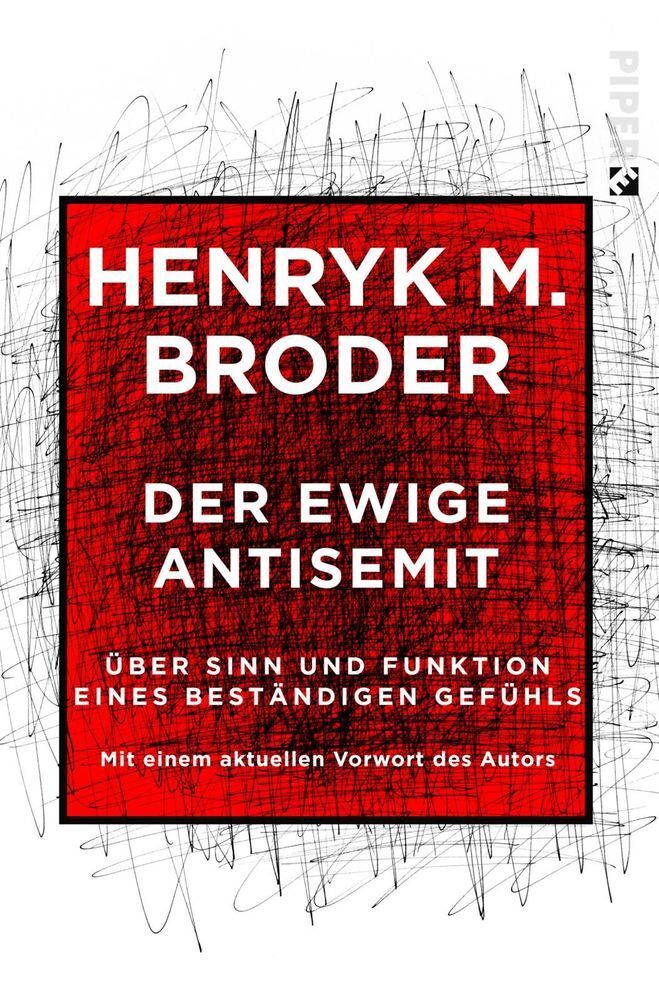 Cover: 9783492550352 | Der ewige Antisemit | Henryk M. Broder | Taschenbuch | 328 S. | 2018