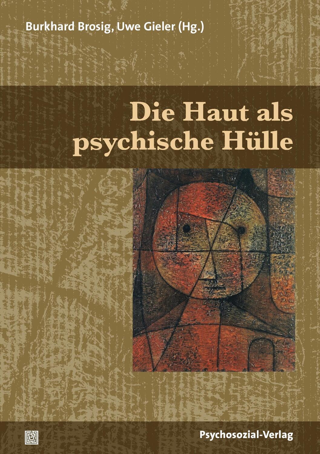 Cover: 9783837926934 | Die Haut als psychische Hülle | Burkhard Brosig (u. a.) | Taschenbuch