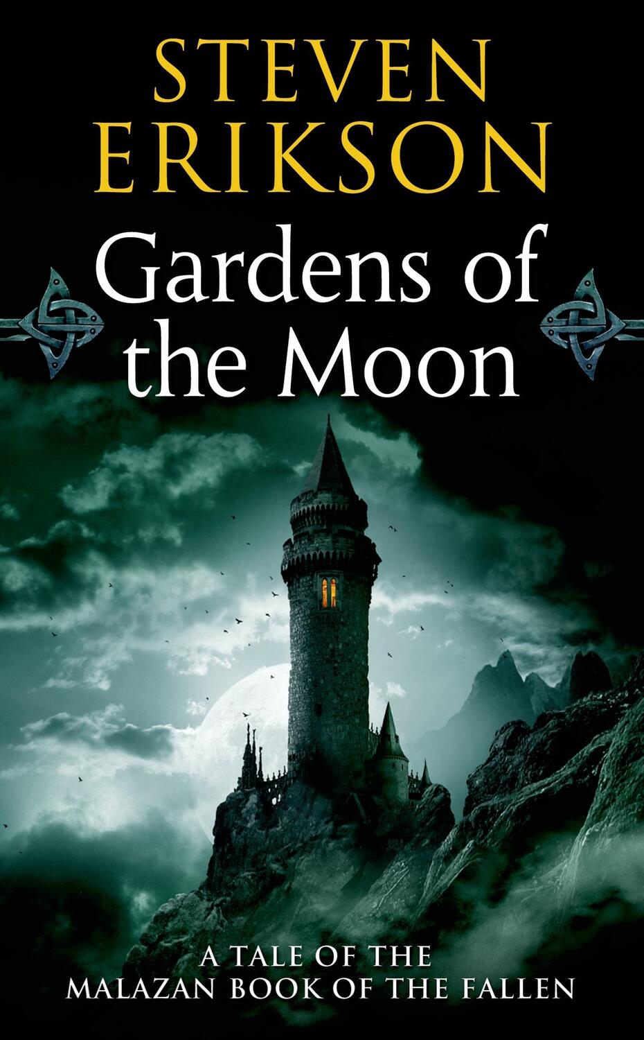 Cover: 9780765348784 | Malazan Book of the Fallen 01. Gardens of the Moon | Steven Erikson