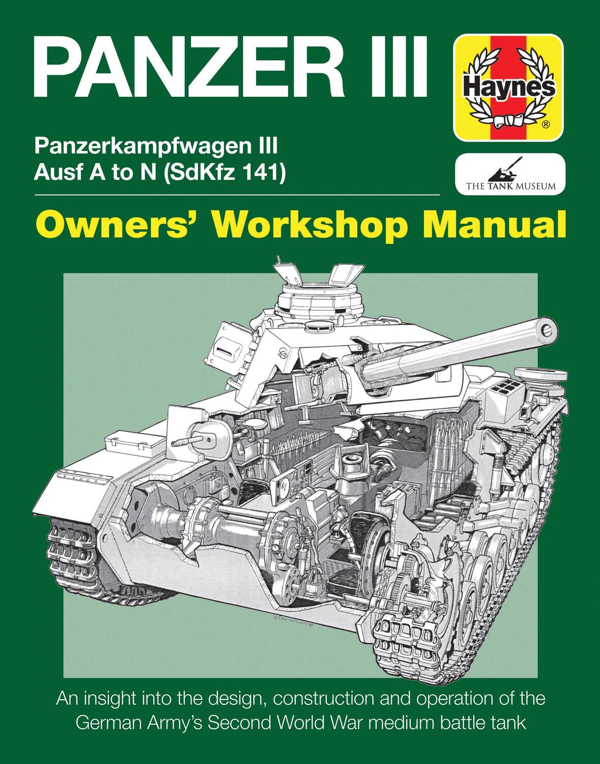 Cover: 9780857338273 | Panzer III Tank Manual | Dick Taylor | Buch | OWNERS WORKSHOP MANUAL