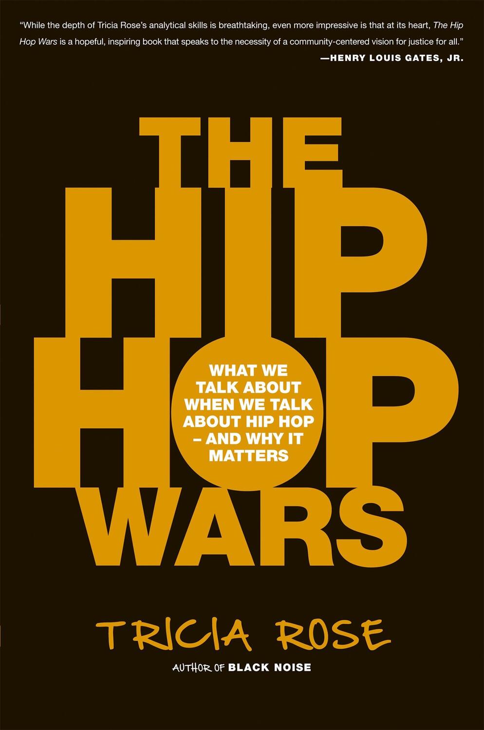 Cover: 9780465008971 | The Hip Hop Wars | Tricia Rose | Taschenbuch | Kartoniert / Broschiert