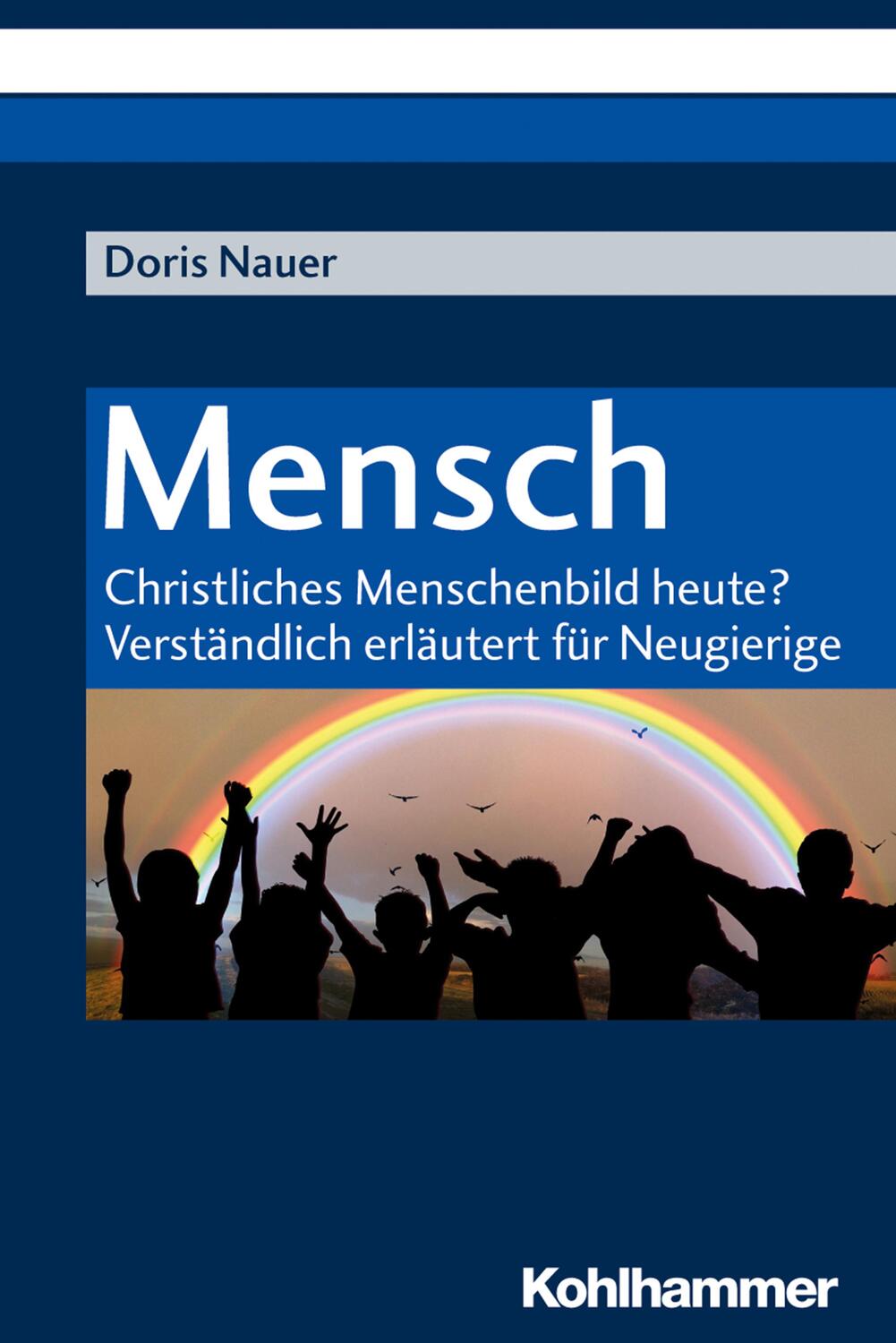 Cover: 9783170349568 | Mensch | Doris Nauer | Taschenbuch | Deutsch | 2018 | Kohlhammer
