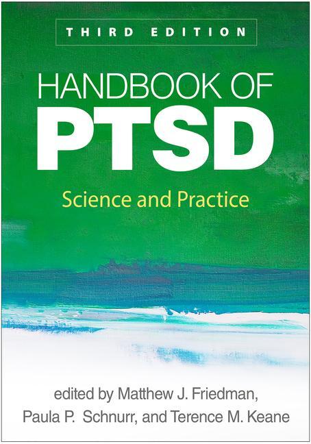 Cover: 9781462553785 | Handbook of PTSD | Science and Practice | Matthew J Friedman (u. a.)