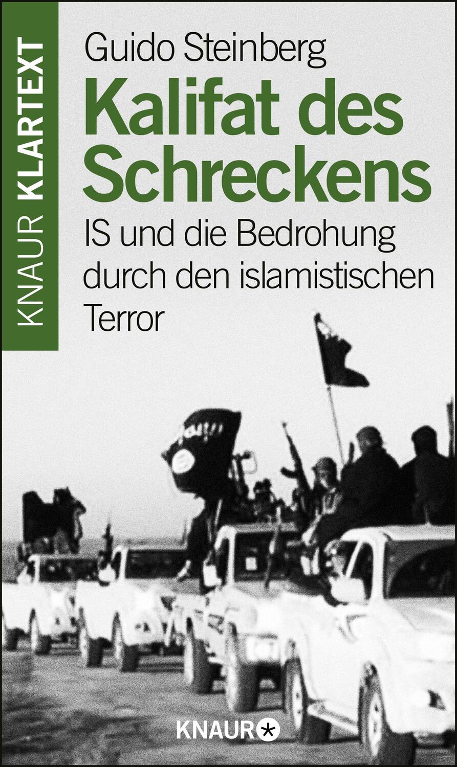 Cover: 9783426787724 | Kalifat des Schreckens | Guido Steinberg | Taschenbuch | 208 S. | 2015