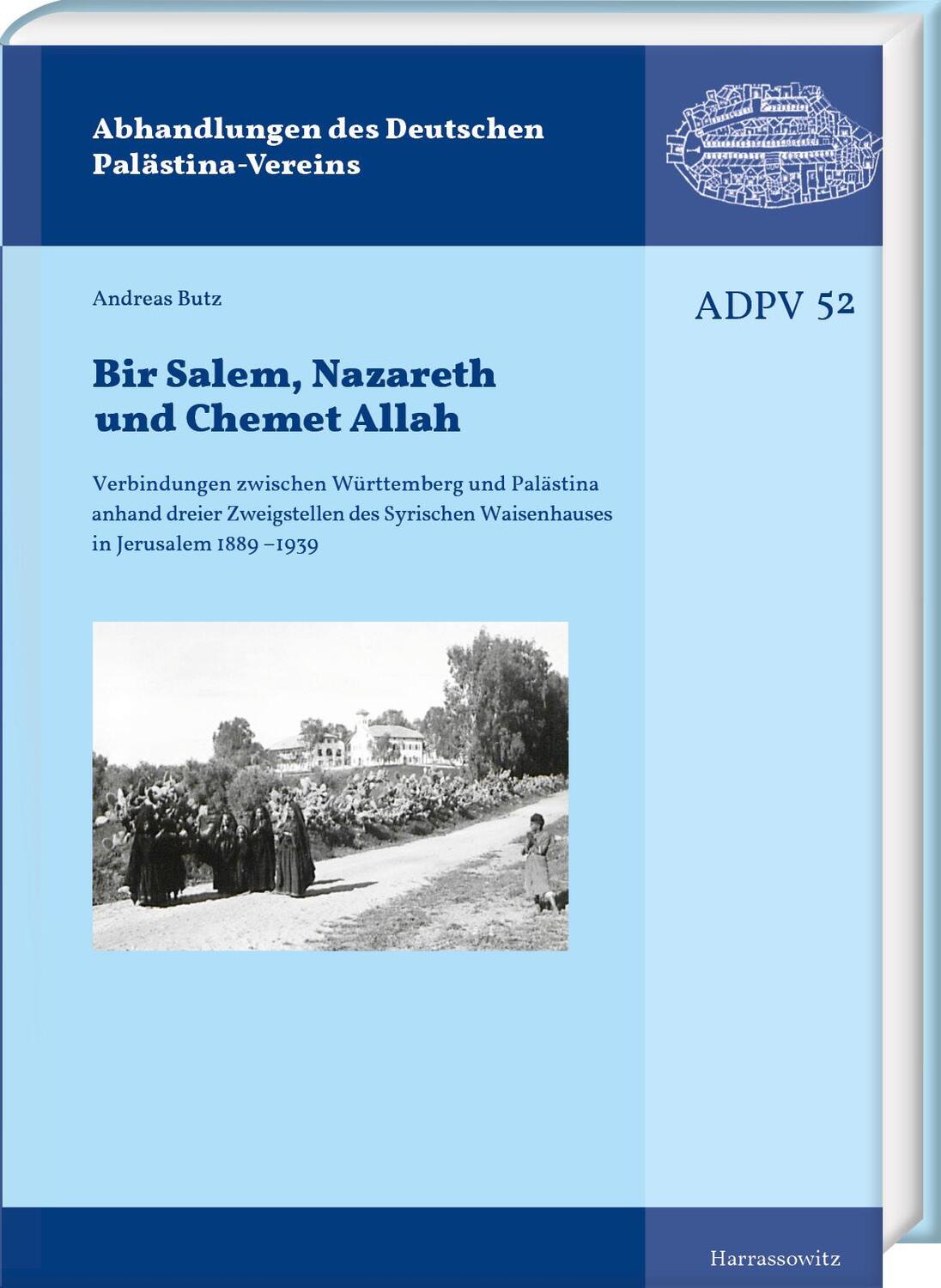 Cover: 9783447118491 | Bir Salem, Nazareth und Chemet Allah | Andreas Butz | Buch | XII
