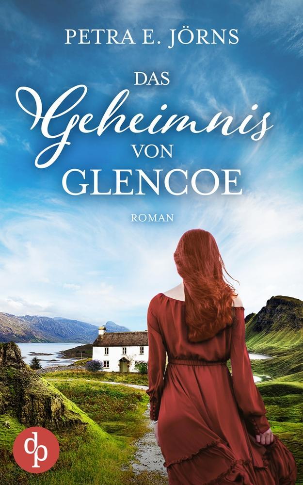 Cover: 9783987785511 | Das Geheimnis von Glencoe | Ein Highland-Familiengeheimnis | Jörns