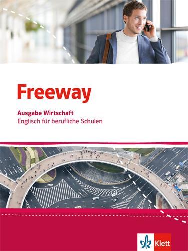Cover: 9783128001272 | Freeway Wirtschaf. Schülerbuch. Englisch für berufliche Schulen | Buch
