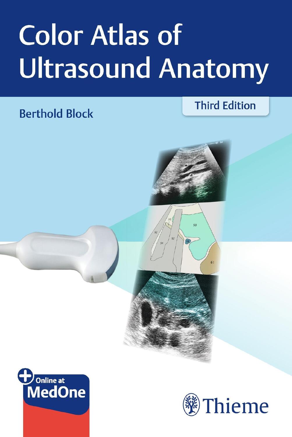 Cover: 9783132422049 | Color Atlas of Ultrasound Anatomy | Berthold Block | Bundle | Englisch