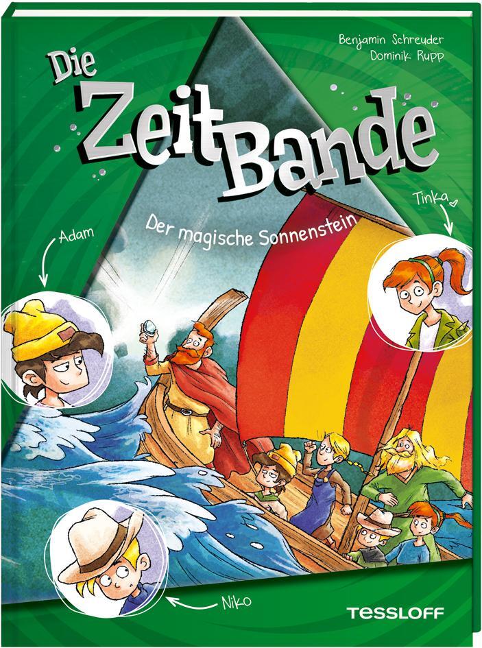 Cover: 9783788646035 | Die ZeitBande. Band 3. Der magische Sonnenstein | Benjamin Schreuder