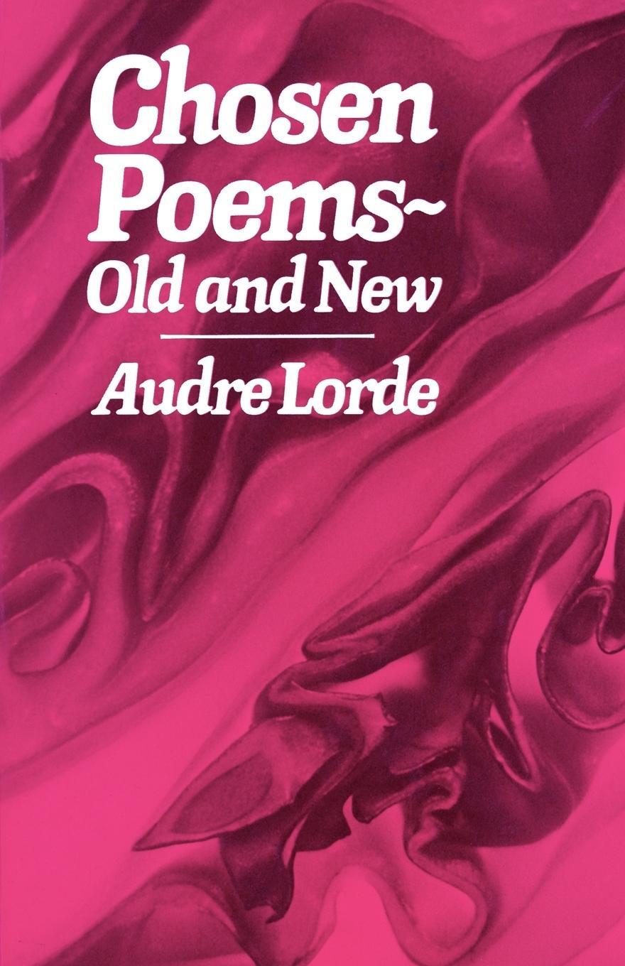 Cover: 9780393300178 | Chosen Poems | Old and New | Audre Lorde | Taschenbuch | Paperback