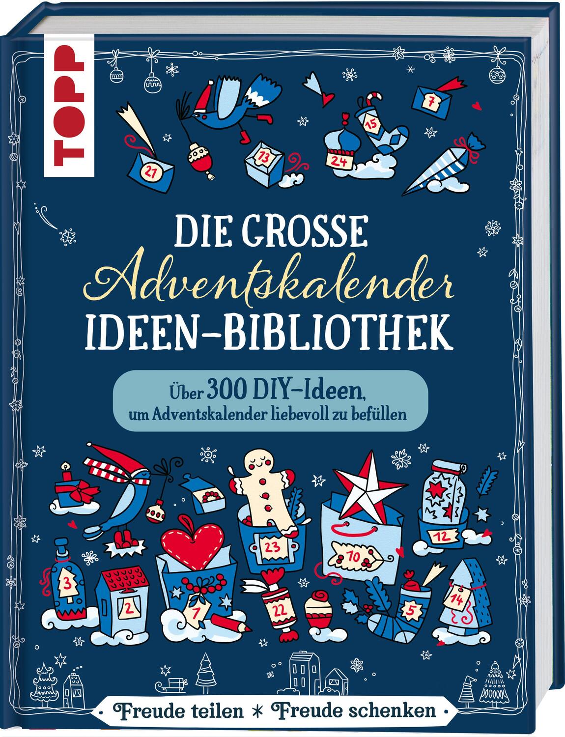 Cover: 9783772445705 | Die große Adventskalender-Ideen-Bibliothek | Miriam Klobes (u. a.)