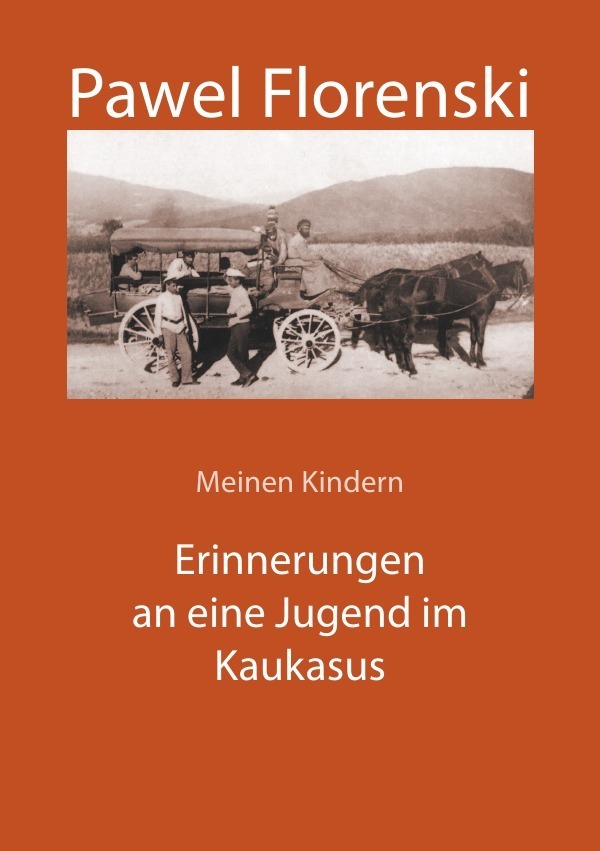Cover: 9783737598965 | Erinnerungen an eine Jugend im Kaukasus | Pawel Florenski | Buch