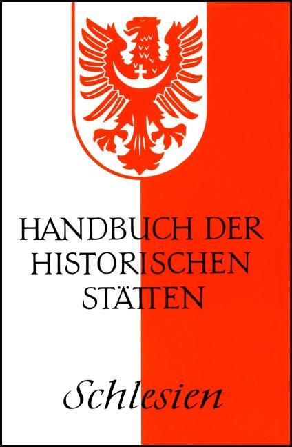 Cover: 9783520316028 | Handbuch der historischen Stätten Deutschlands XV/ Schlesien | Buch