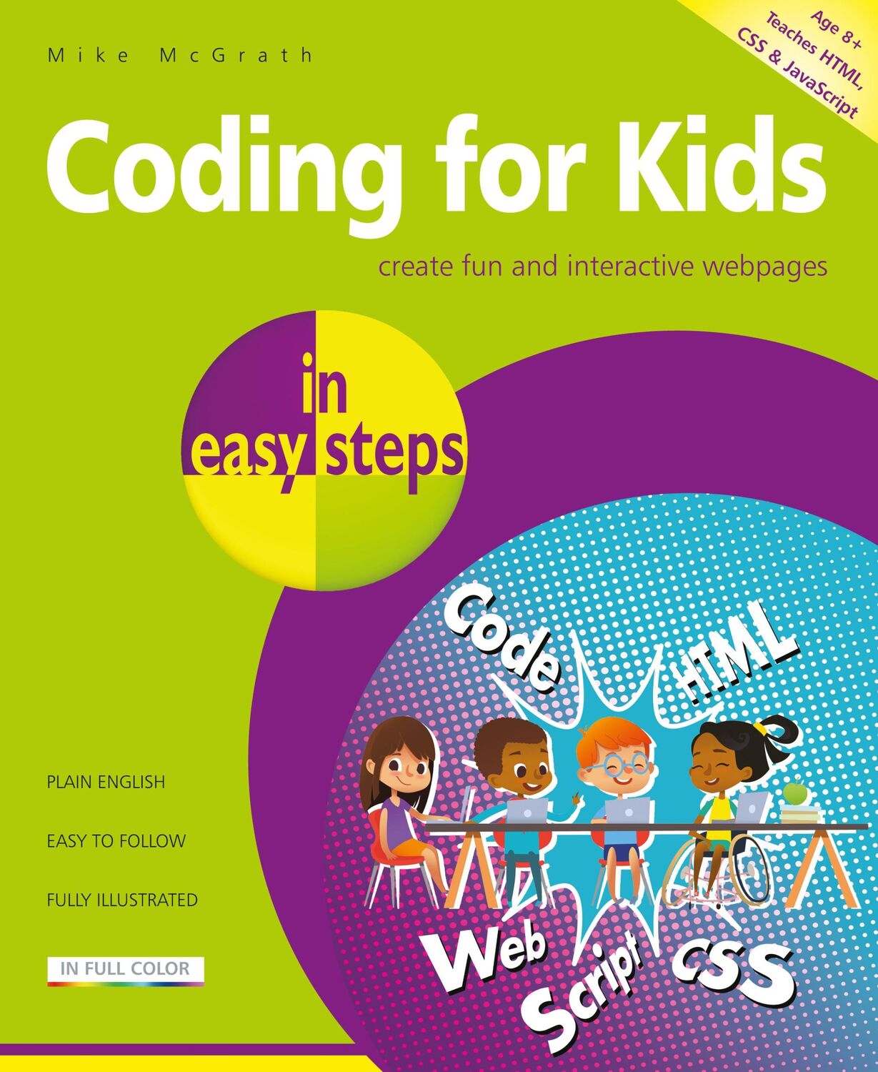 Cover: 9781840788396 | Coding for Kids in easy steps | Mike Mcgrath | Taschenbuch | Englisch