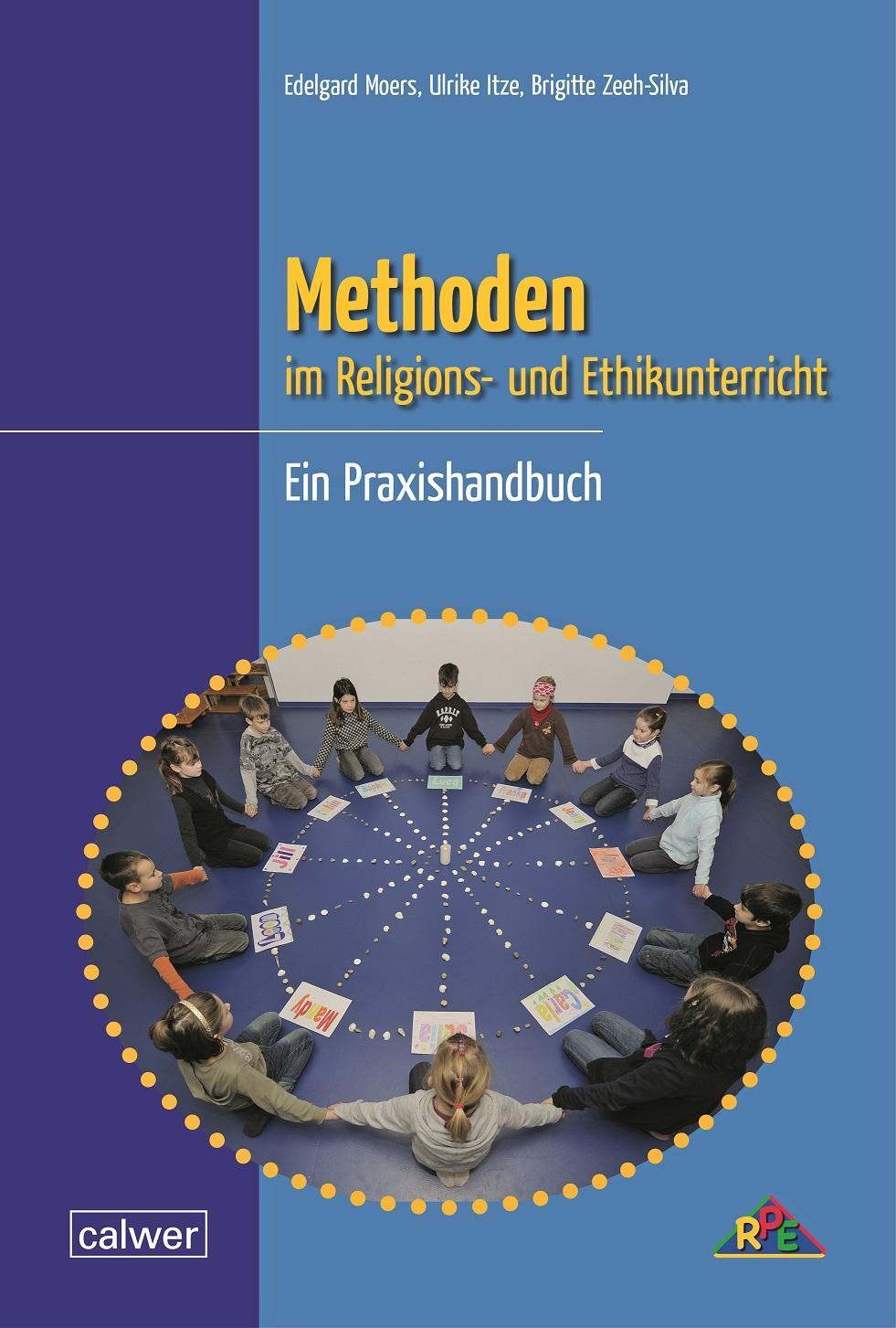 Cover: 9783766844200 | Methoden im Religions- und Ethikunterricht | Ein Praxishandbuch | Buch