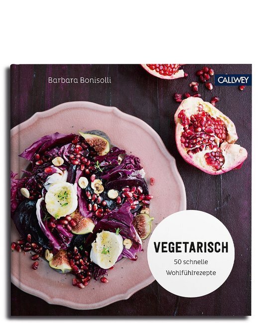 Cover: 9783766724861 | Vegetarisch | 50 schnelle Wohlfühlrezepte | Barbara Bonisolli | Buch