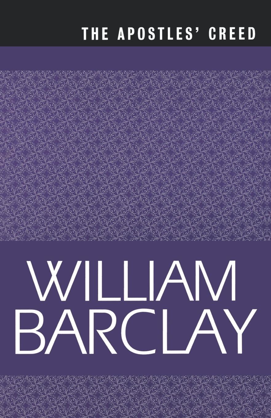 Cover: 9780664258269 | The Apostles Creed | William Barclay (u. a.) | Taschenbuch | Englisch