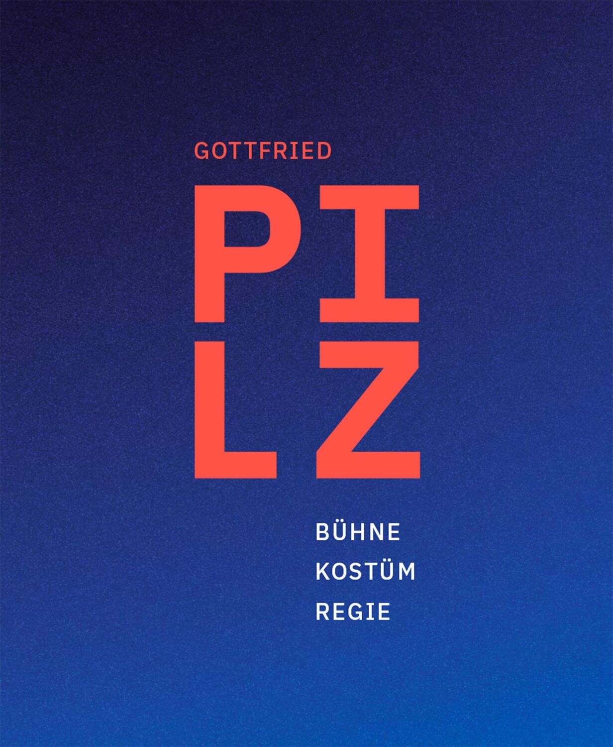 Cover: 9783957495358 | Gottfried Pilz | Bühne Kostüm Regie | Kerstin Schröder | Buch | 160 S.