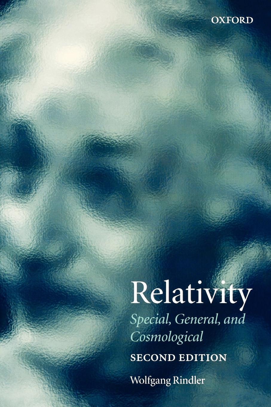 Cover: 9780198567325 | Relativity | Special, General, and Cosmological | Wolfgang Rindler