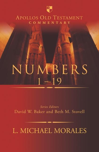 Cover: 9781789744712 | Numbers 1-19 | L Michael Morales | Buch | 2024 | Inter-Varsity Press