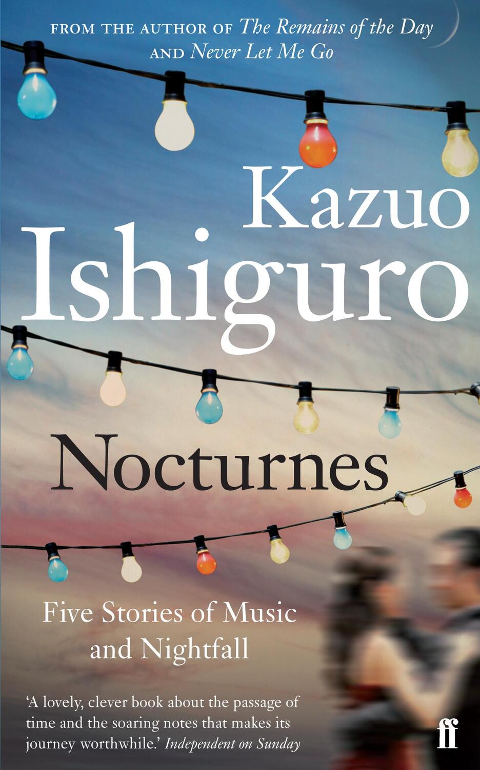 Cover: 9780571245017 | Nocturnes | Five Stories of Music and Nightfall | Kazuo Ishiguro