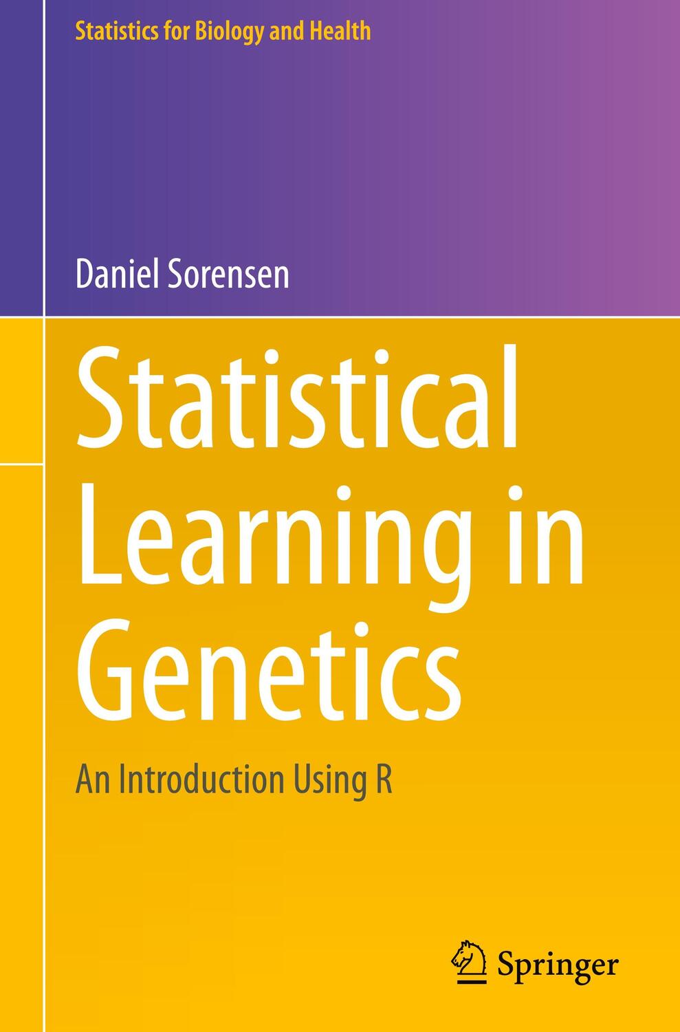Cover: 9783031358500 | Statistical Learning in Genetics | An Introduction Using R | Sorensen