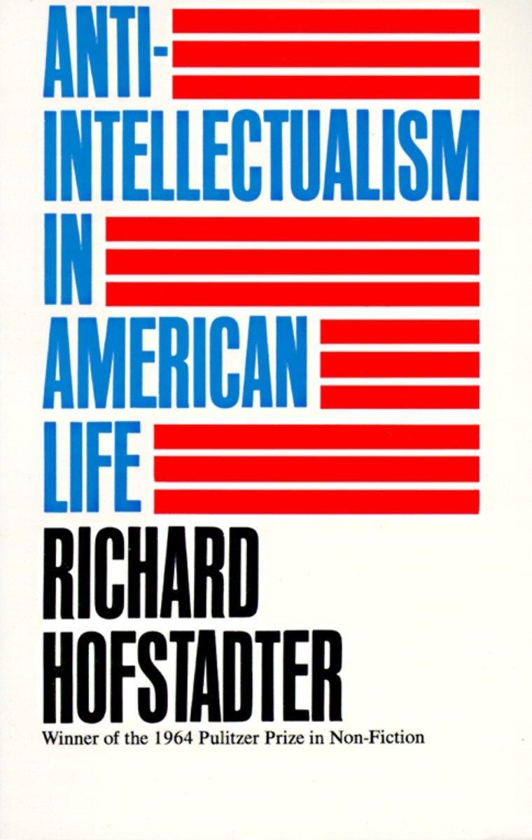 Cover: 9780394703176 | Anti-Intellectualism in American Life | Richard Hofstadter | Buch