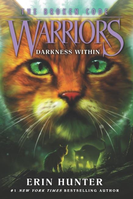 Cover: 9780062823748 | Warriors: The Broken Code #4: Darkness Within | Erin Hunter | Buch