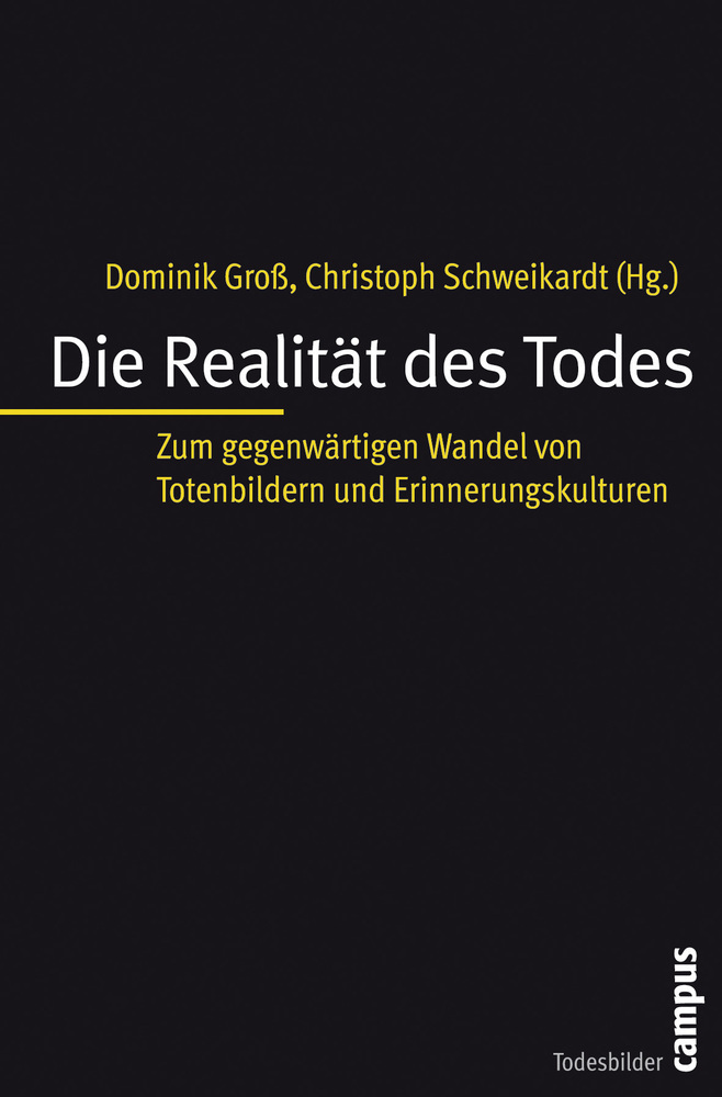 Cover: 9783593391656 | Die Realität des Todes | Dominik Groß (u. a.) | Taschenbuch | Deutsch