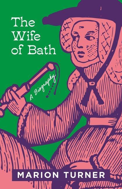 Cover: 9780691206011 | The Wife of Bath | A Biography | Marion Turner | Buch | Gebunden