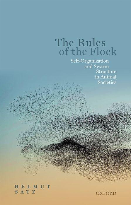 Cover: 9780198853398 | The Rules of the Flock | Helmut Satz | Buch | Gebunden | Englisch
