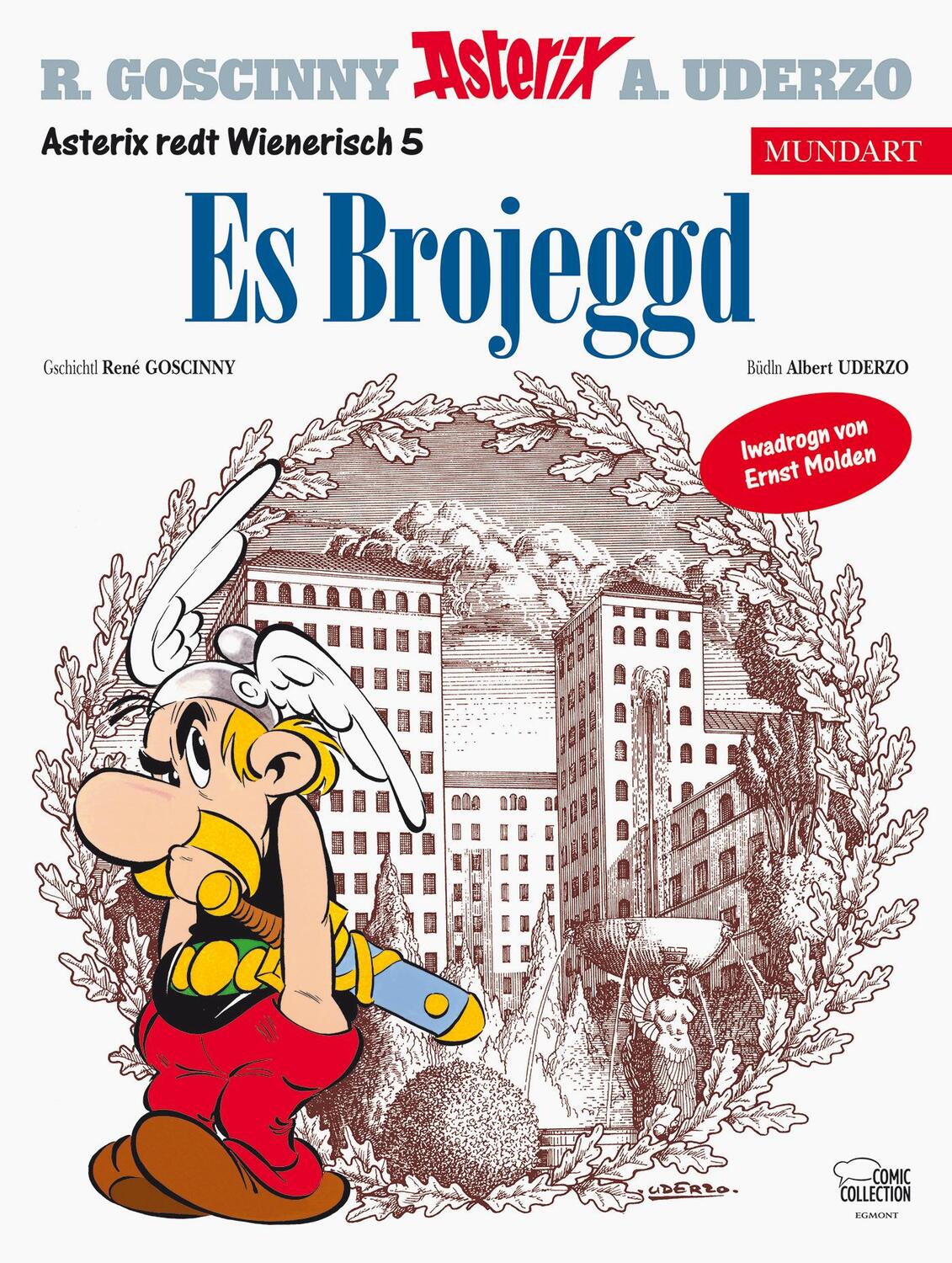 Cover: 9783770440658 | Asterix Mundart Wienerisch V | Es Brojeggd | René Goscinny (u. a.)