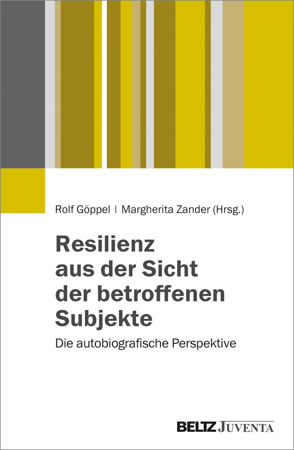 Cover: 9783779934622 | Resilienz aus der Sicht der betroffenen Subjekte | Göppel (u. a.)