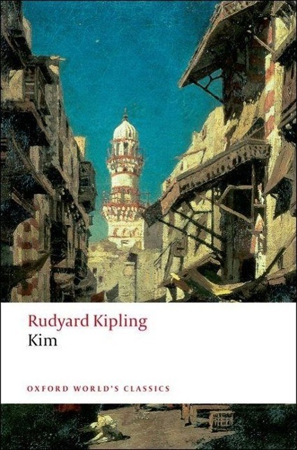 Cover: 9780199536467 | Kim | Rudyard Kipling | Taschenbuch | Oxford World's Classics | 2008