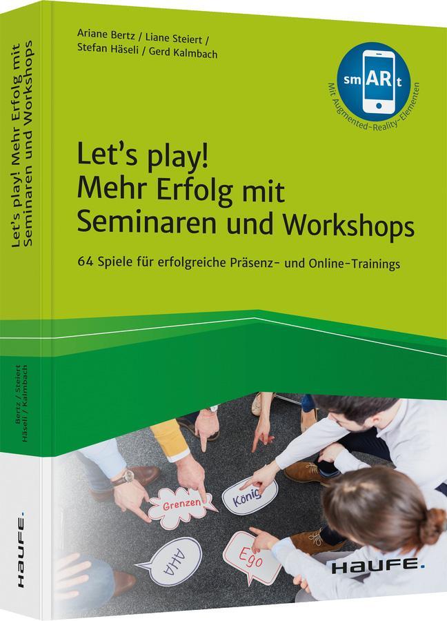 Cover: 9783648155677 | Let's play! Mehr Erfolg mit Seminaren und Workshops | Bertz (u. a.)