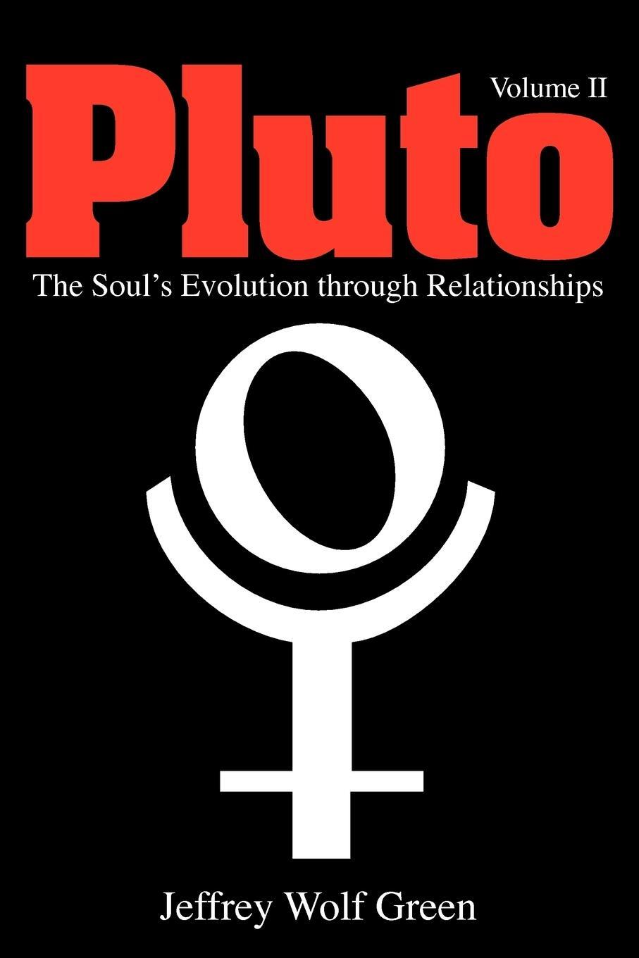 Cover: 9781902405421 | Pluto | The Soul's Evolution Through Relationships, Volume 2 | Buch