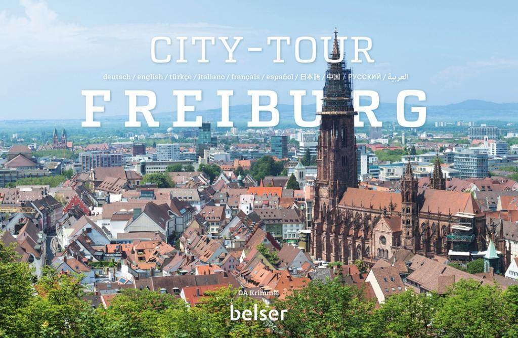 Cover: 9783763027378 | City Tour Freiburg | Dt/engl/türk/ital/frz/span/chin/japan/russ/arab