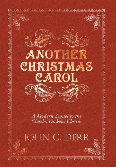 Cover: 9781737498803 | Another Christmas Carol | John C Derr | Buch | Englisch | 2021