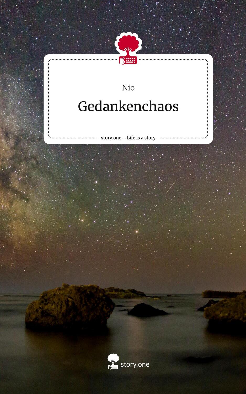 Cover: 9783711518194 | Gedankenchaos. Life is a Story - story.one | Nio | Buch | 60 S. | 2024
