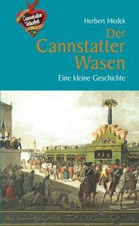 Cover: 9783765084324 | Der Cannstatter Wasen | Herbert Medek | Buch | 208 S. | Deutsch | 2018