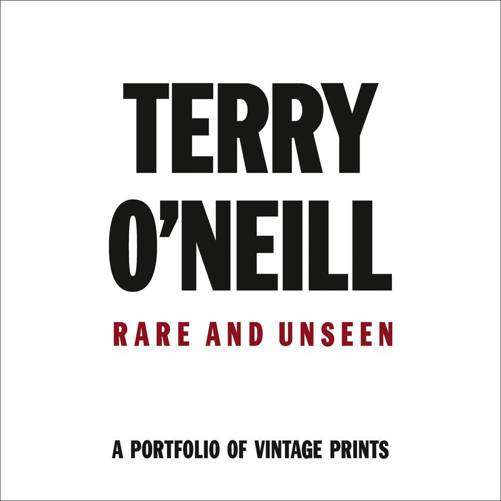 Cover: 9781851498918 | Terry O'Neill | Rare &amp; Unseen | Terry O'Neill | Buch | Gebunden | 2018