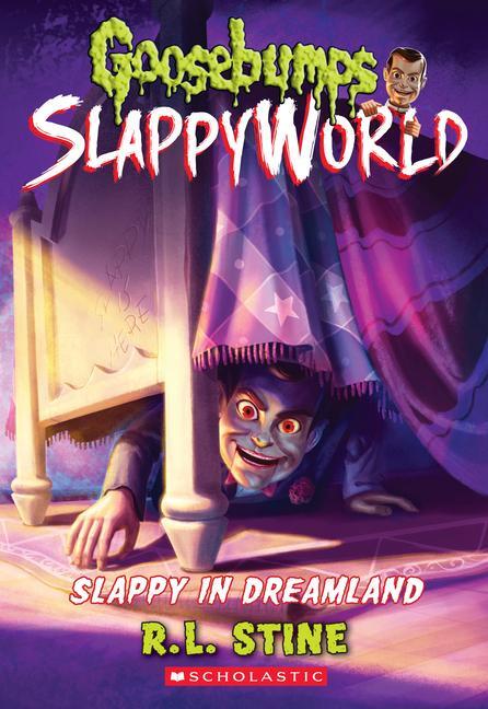 Cover: 9781338752168 | Slappy in Dreamland (Goosebumps Slappyworld #16) | R L Stine | Buch