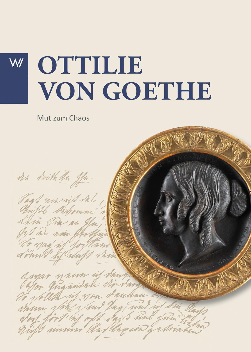 Cover: 9783737402934 | Ottilie von Goethe | Mut zum Chaos | Francesca Fabbri | Taschenbuch
