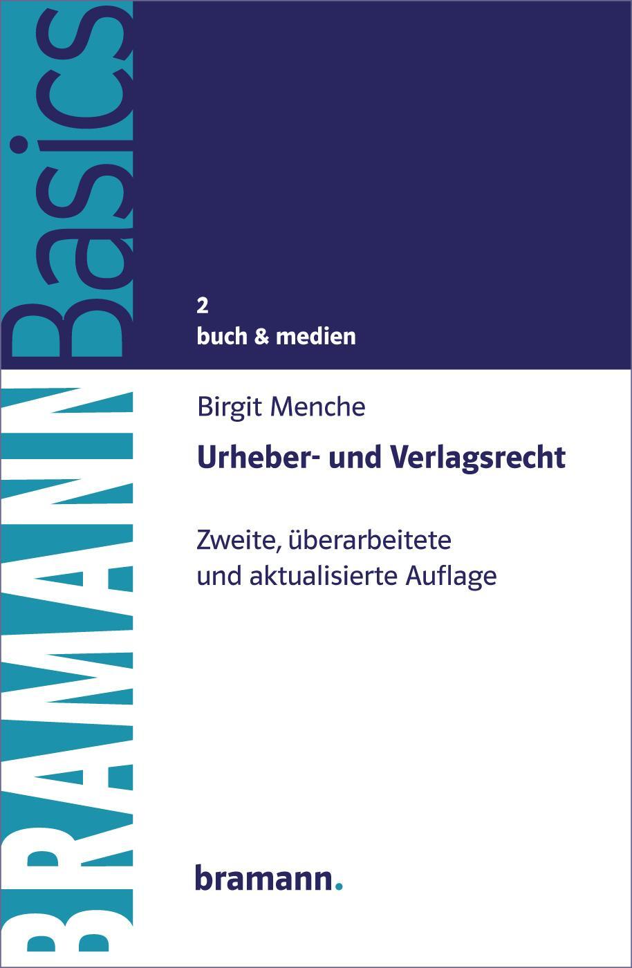 Cover: 9783959030113 | Urheber- und Verlagsrecht | Birgit Menche | Taschenbuch | Deutsch