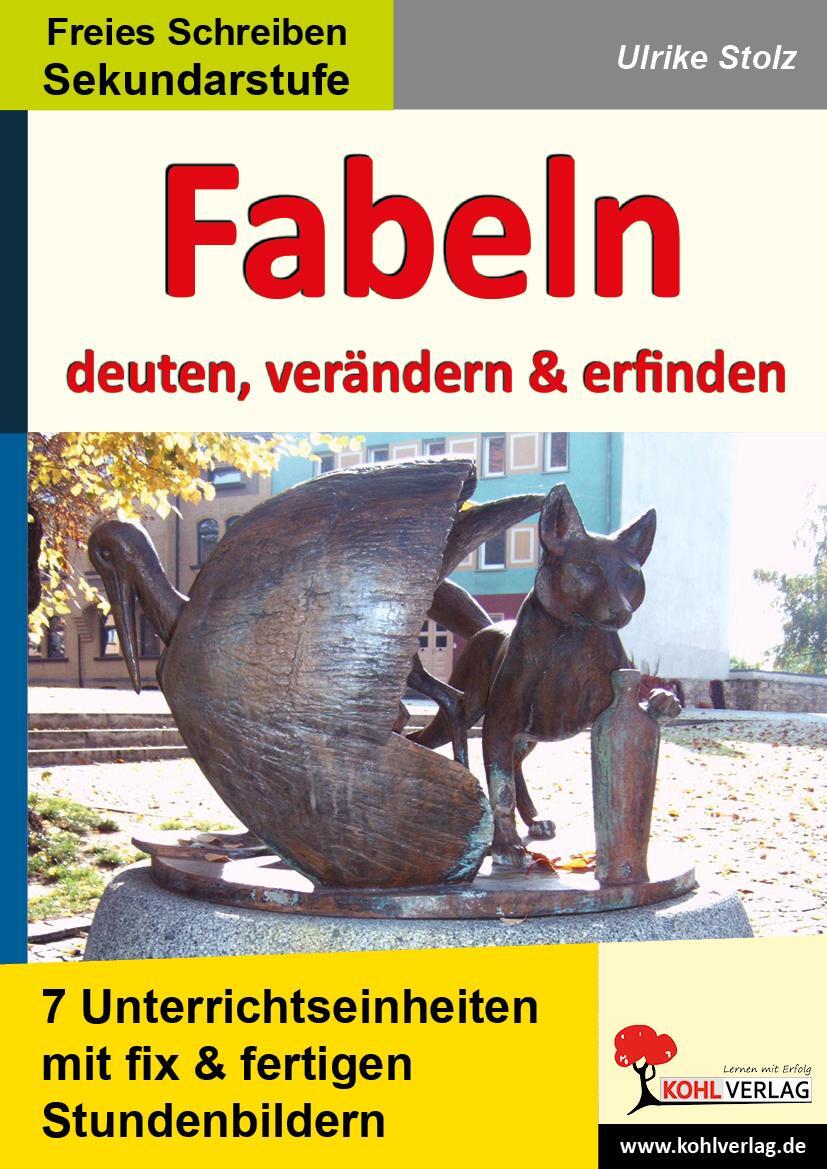 Cover: 9783866324596 | Fabeln - deuten, verändern, erfinden | Ulrike Stolz | Broschüre | 2014