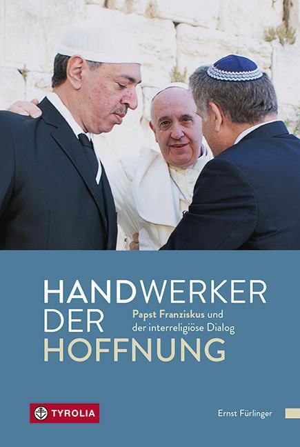 Cover: 9783702240998 | Handwerker der Hoffnung | Ernst Fürlinger | Taschenbuch | Deutsch