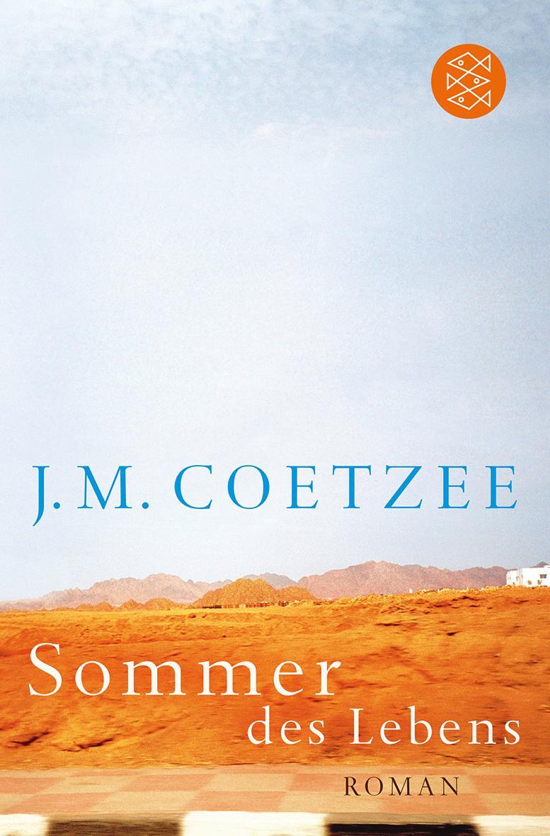 Cover: 9783596186419 | Sommer des Lebens | J. M. Coetzee | Taschenbuch | Deutsch | 2012